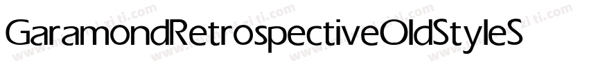 GaramondRetrospectiveOldStyleSSiSmallCaps Medium字体转换
